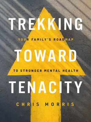 cover image of Trekking Toward Tenacity